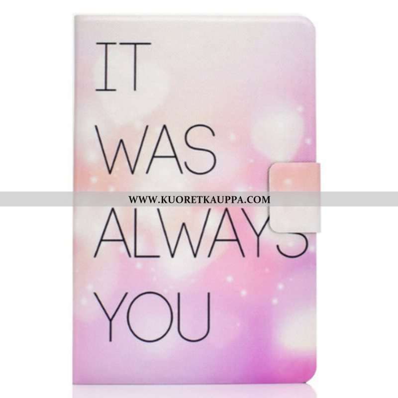 Kotelot Samsung Galaxy Tab S8 / Tab S7 Se Olit Aina Sinä